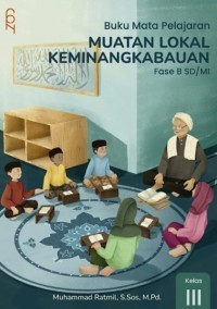 Image of Buku Mata Pelajaran Muatan Lokal Keminangkabauan kelas 3